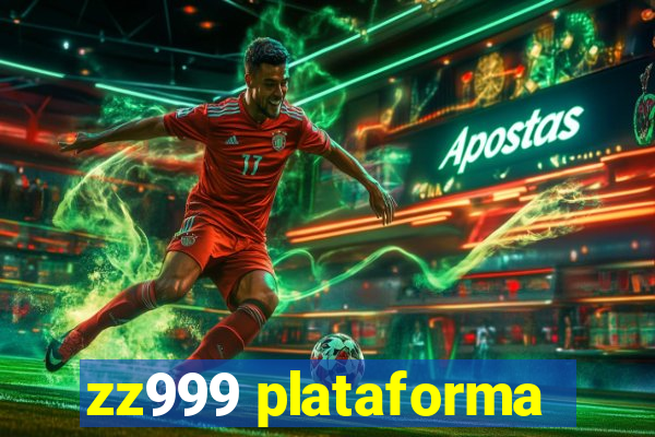 zz999 plataforma